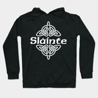 Slainte Hoodie